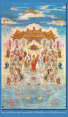 Sea Vast Lotus Pool of Assembly of Buddhas & Bodhisattvas